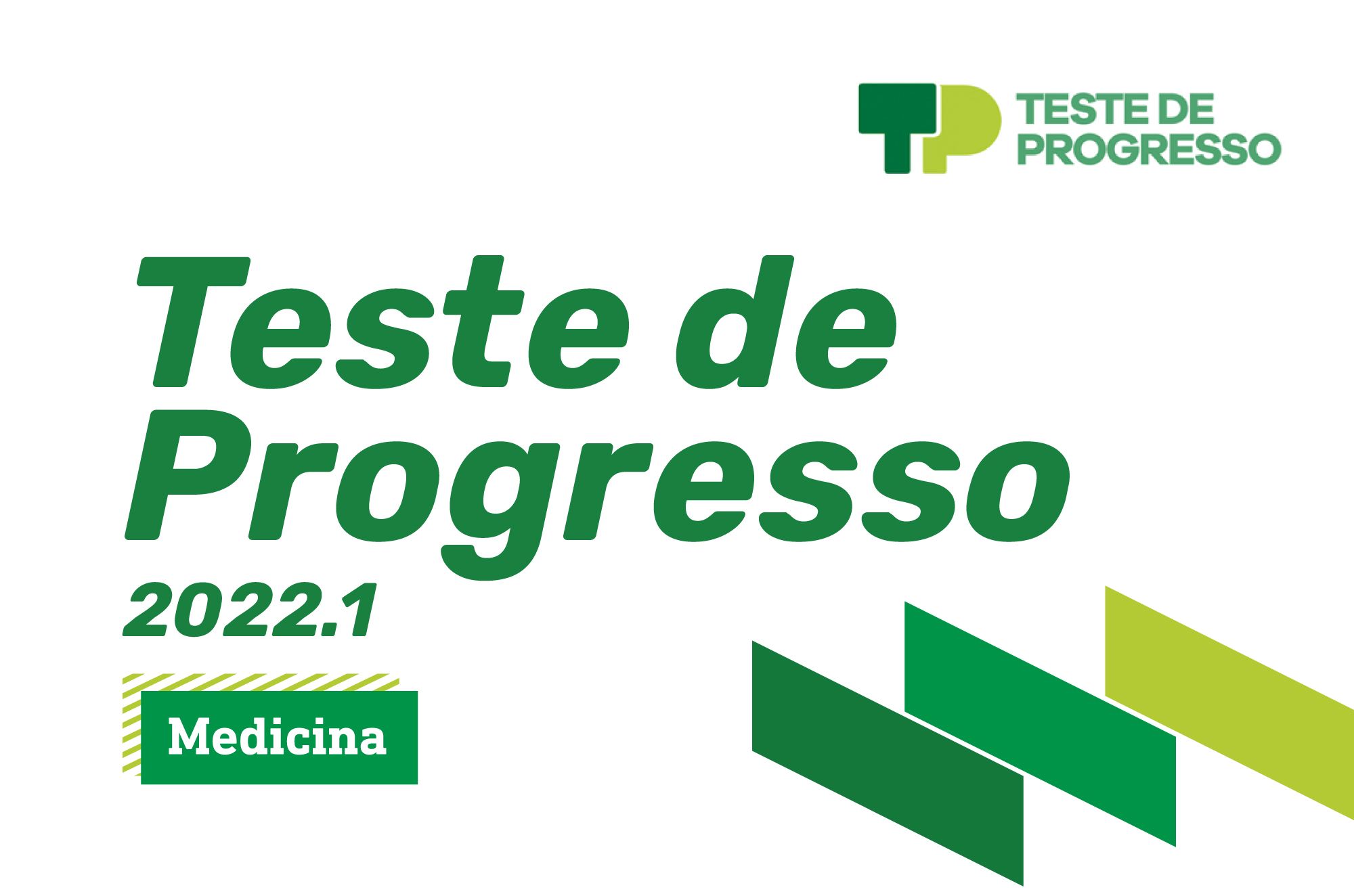 Teste de Progresso Medicina - 2022.1