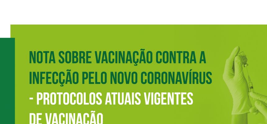 Nota sobre vacinação contra a infecção pelo novo coronavírus