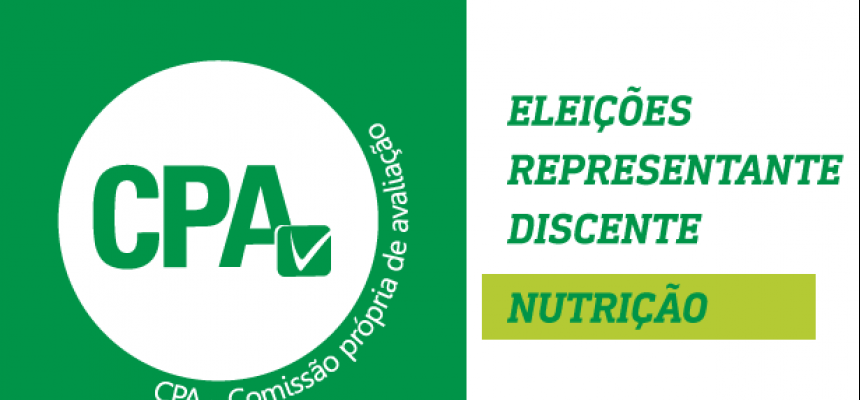 Eleições CPA - Representante Discente de Nutrição