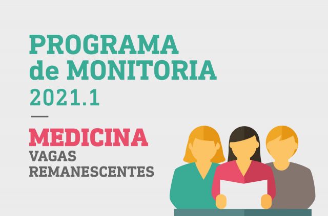 Programa de Monitoria 2021.2 - vagas remanescentes Medicina