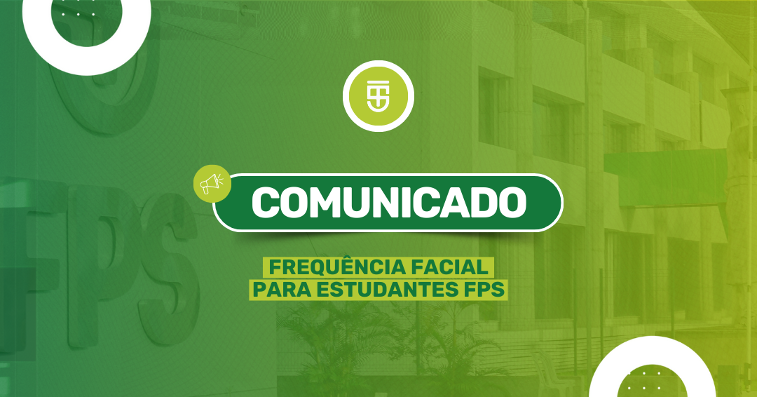 FPS Implementa Frequência Facial para Estudantes Durante o Congresso ...