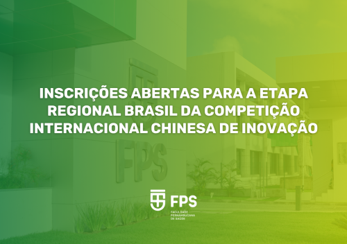 Inscrições abertas para a Etapa Regional Brasil da Competição Internacional Chinesa de Inovação